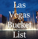 Las Vegas Bucket List